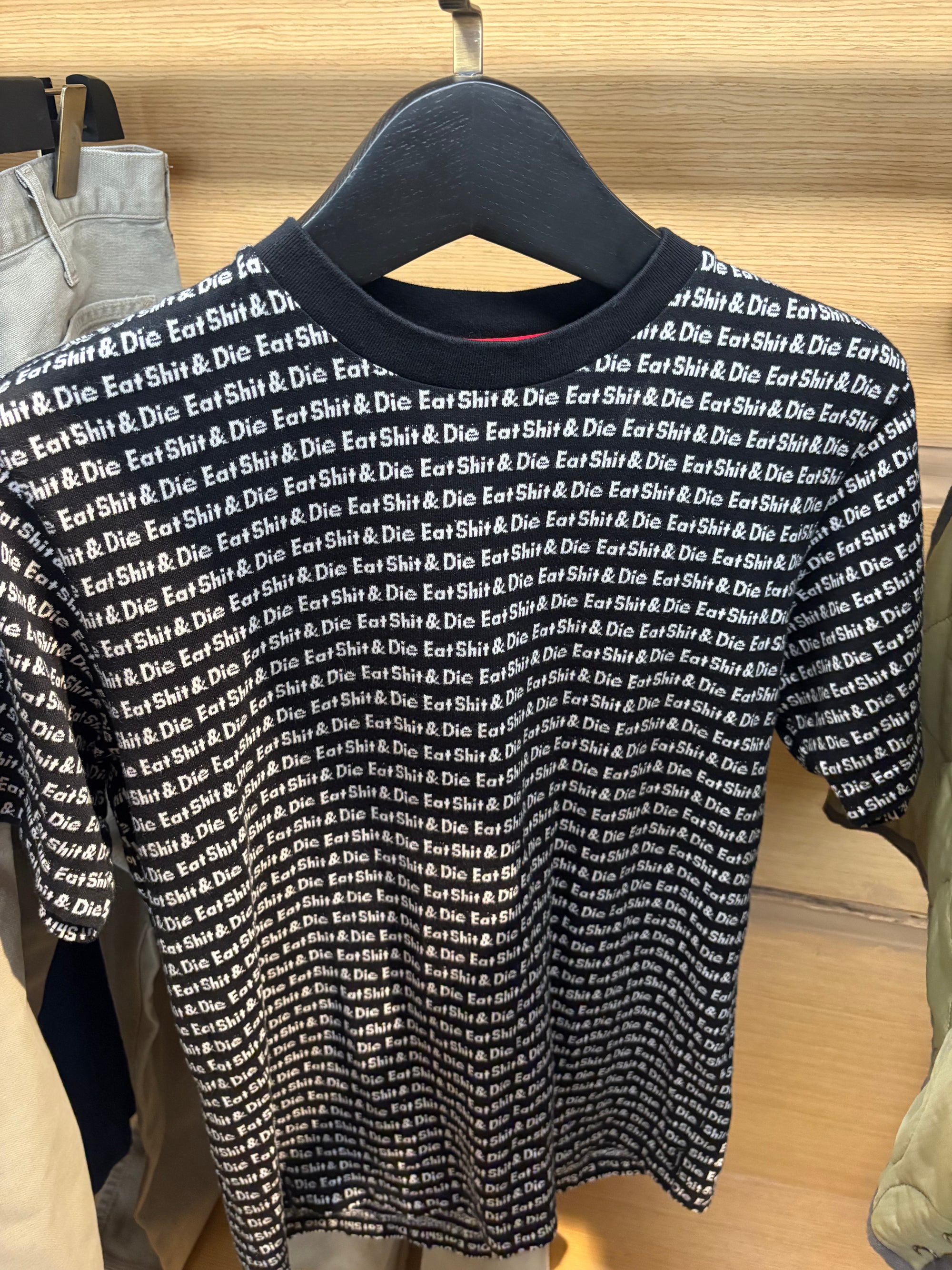 EAT SHIT AND DIE SS TEE